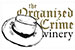 Organized Crime Winery, The